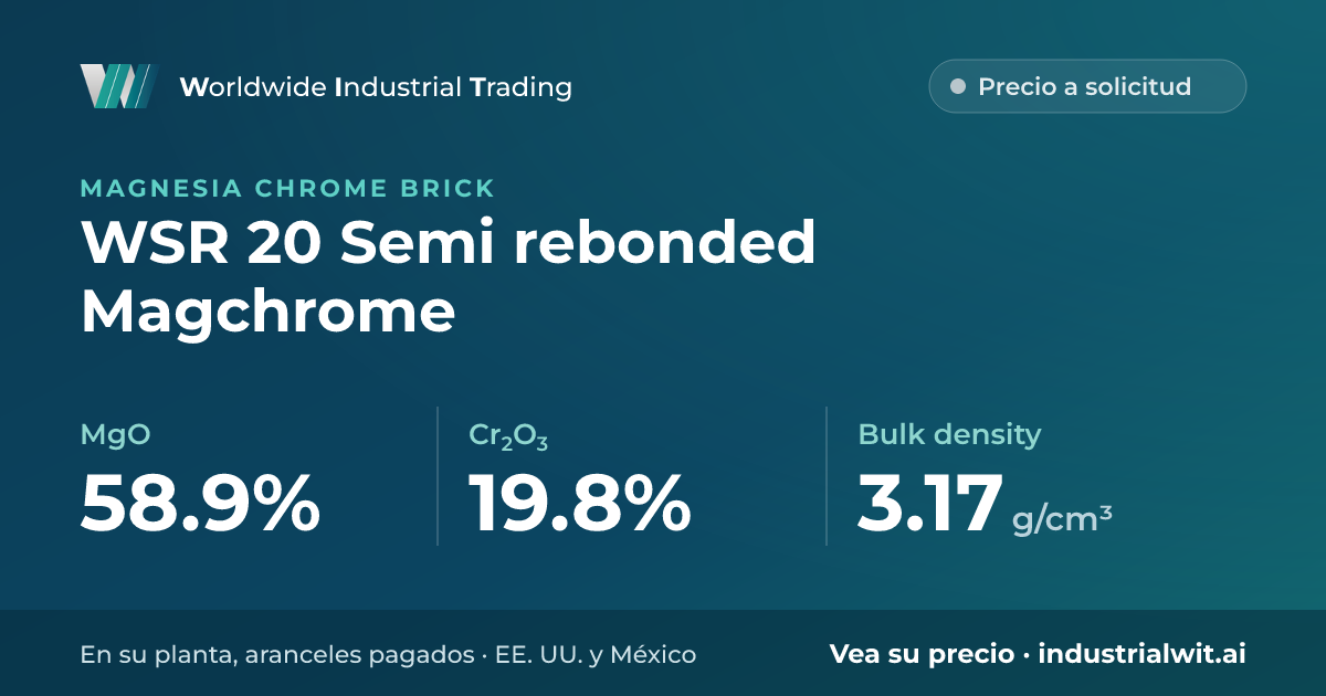 WSR 20 Semi rebonded Magchrome: MgO 58.9% · Cr2O3 19.8% · Bulk density 3.17 g/cm³